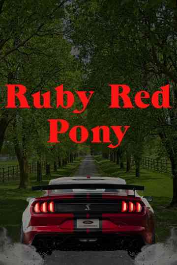 Ruby Red Pony Poster