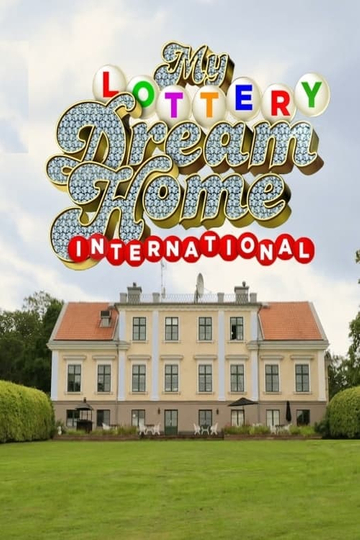 My Lottery Dream Home International