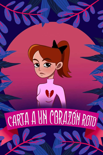 Carta a un corazón roto Poster