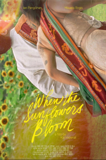 When The Sunflowers Bloom Poster