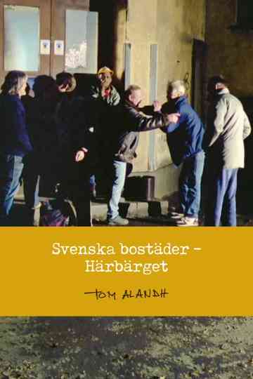 Svenska bostäder: Härbärget Poster