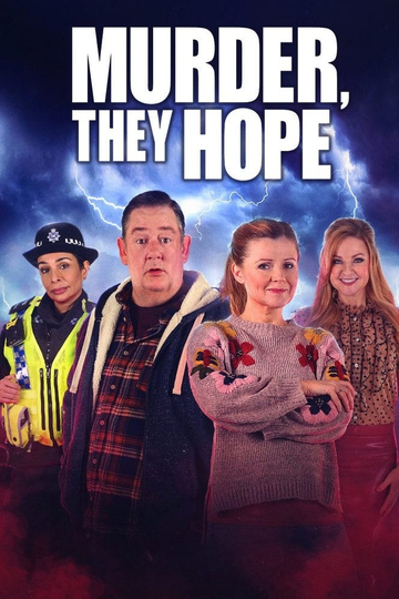 Murder, They Hope Poster