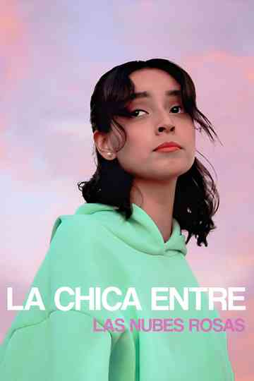 The Girl Between The Pink Clouds Poster