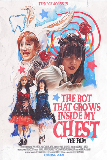 The Rot That Grows Inside My Chest (The Film) Poster