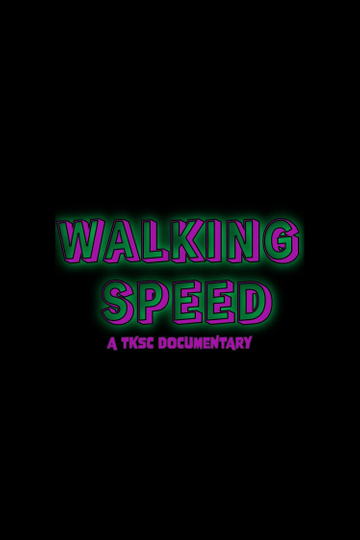 Walking Speed Poster