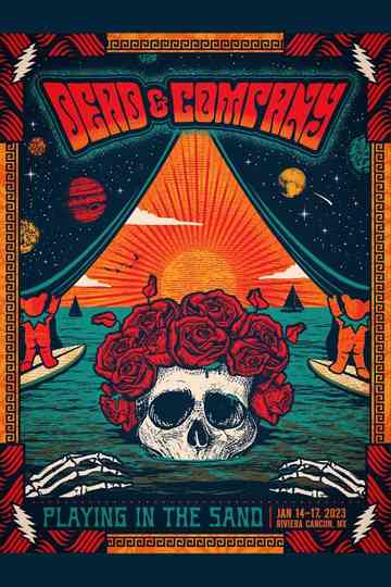Dead & Company: 2023-01-16 Playing In The Sand, Riviera Maya, MX Poster