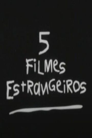 5 Filmes Estrangeiros