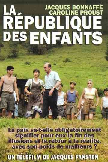 La république des enfants Poster