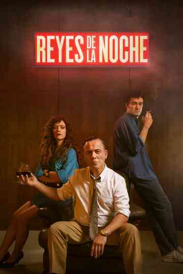 Reyes de la noche Poster