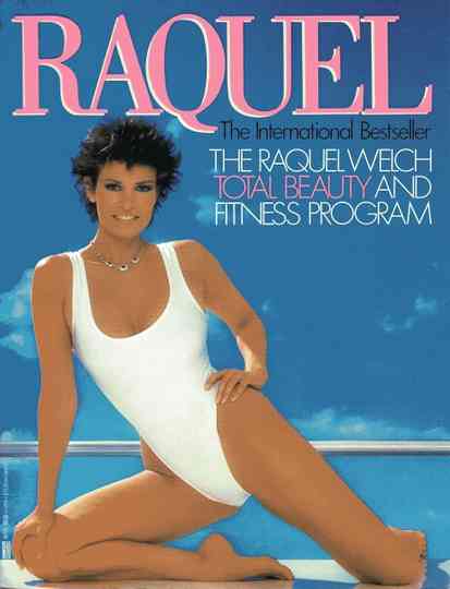 Raquel: Total beauty and fitness poster