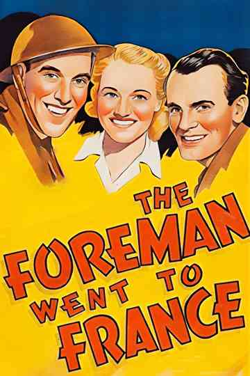 The Foreman Went to France Poster