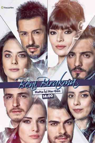 Beni Bırakma Poster