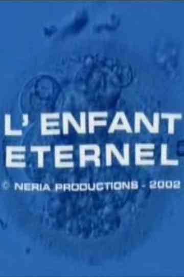 L'enfant éternel Poster