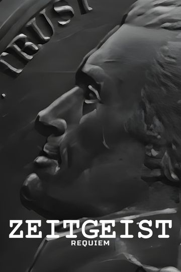 Zeitgeist: Requiem