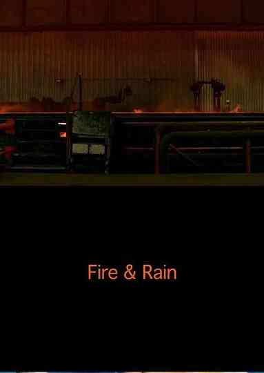 Fire  Rain Poster