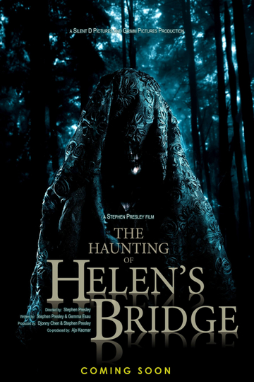 The Haunting of Helens Bridge