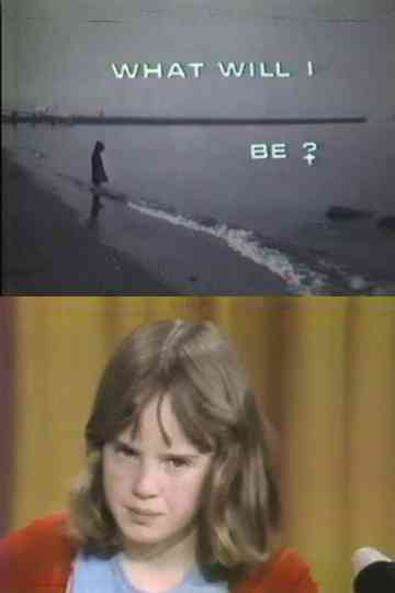 What Will I Be? Poster