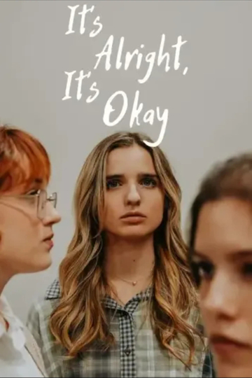 Its Alright Its Okay Poster