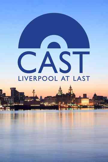 Cast Liverpool At Last Poster