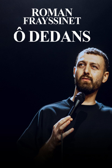 Roman Frayssinet  Ô dedans