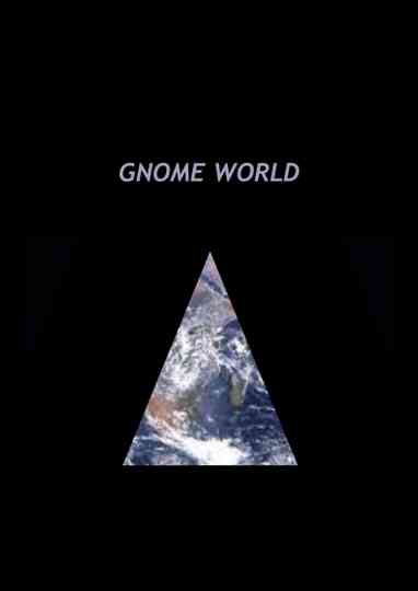 GNOME WORLD Poster