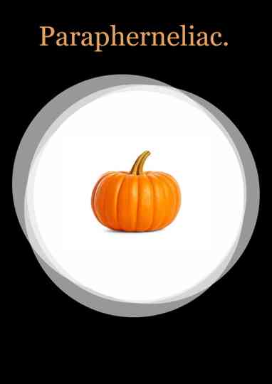 Parapherneliac Poster