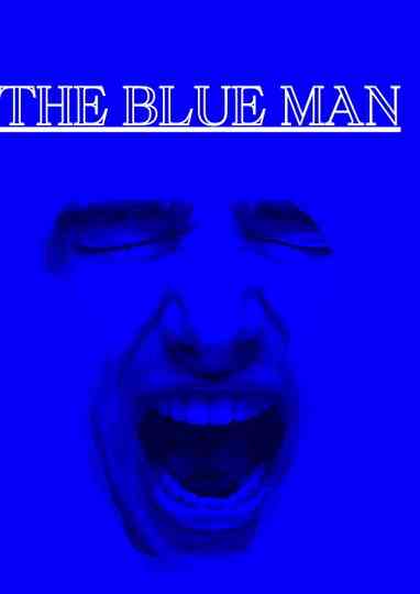 The Blue Man Poster