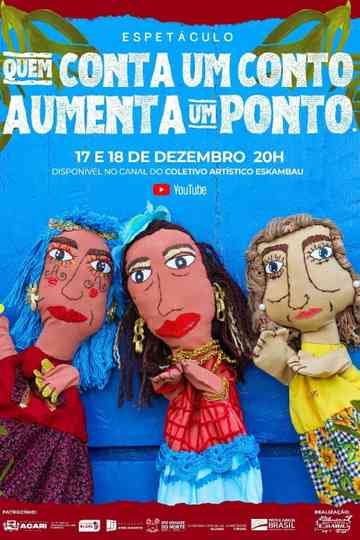 Quem Conta um Conto Aumenta um Ponto Poster