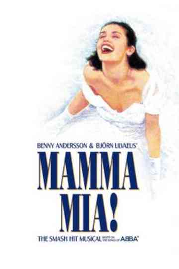Mamma Mia The Story of the Worlds Favourite Musical Poster