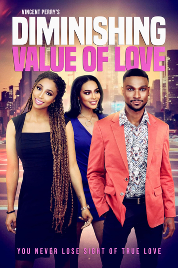 Diminishing Value of Love Poster