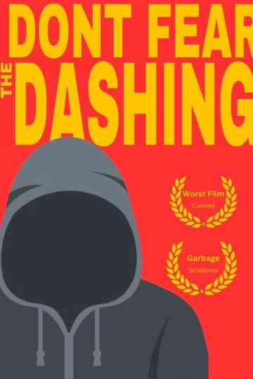 Don’t Fear The Dashing Poster