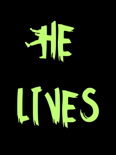 He Lives Poster