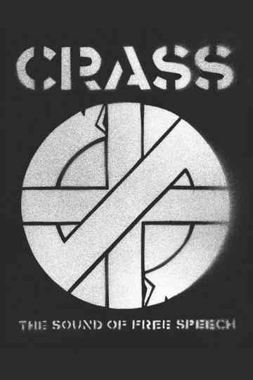 Crass: The Sound of Free Speech (The Story of Reality Asylum) Poster