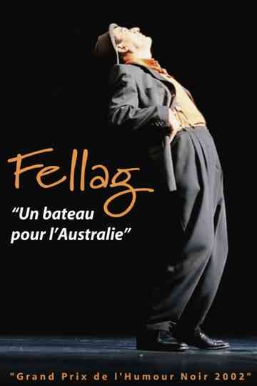 Fellag: Un bateau pour l'Australie Poster