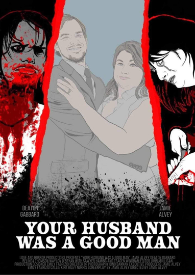 Your Husband Was a Good Man Poster