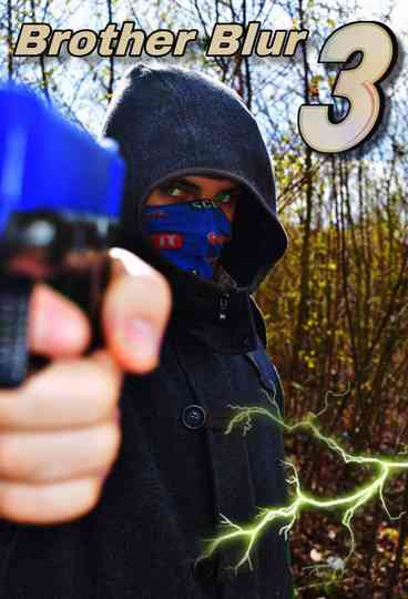 Brother Blur 3 Poster