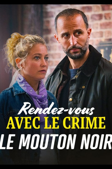 Rendezvous avec le crime  Le mouton noir