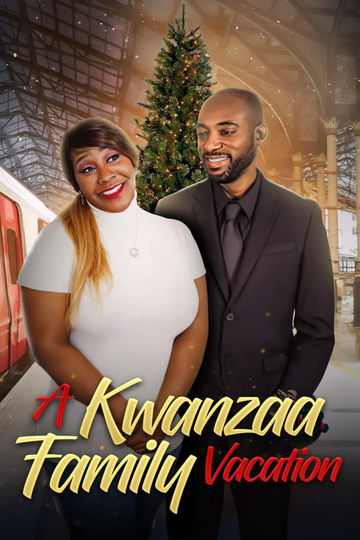 A Kwanzaa Family Vacation Poster