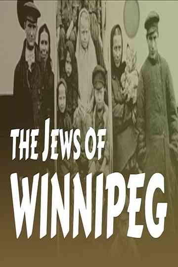 The Jews of Winnipeg Poster