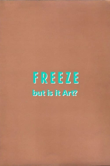 Freeze But is it Art