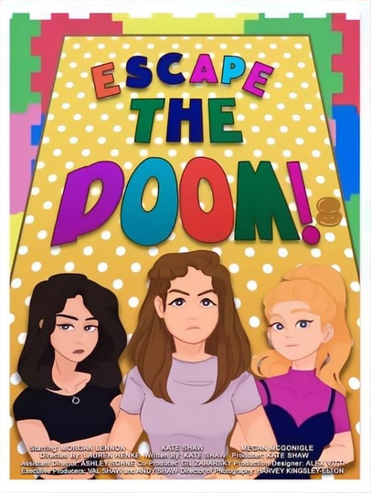 Escape the Doom Poster