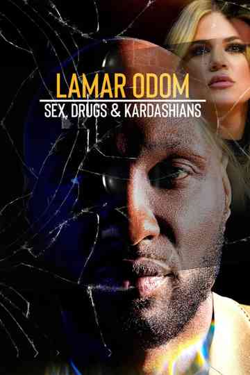 Lamar Odom: Sex, Drugs & Kardashians Poster