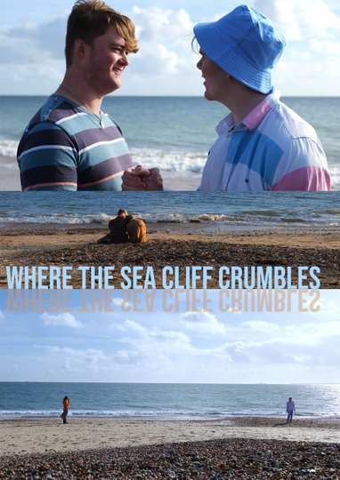 Where the Sea Cliff Crumbles Poster