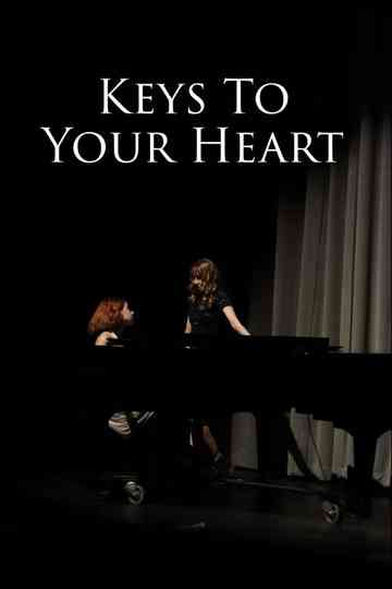 Keys to Your Heart Poster