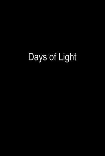 Days of Light Poster