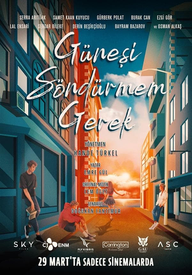 Güneşi Söndürmem Gerek Poster