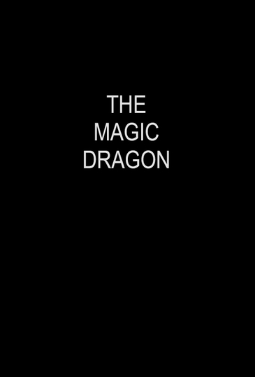 The Magic Dragon Poster