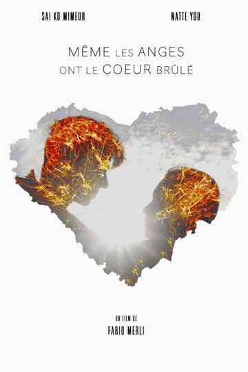 Même les anges ont le coeur brûlé Poster