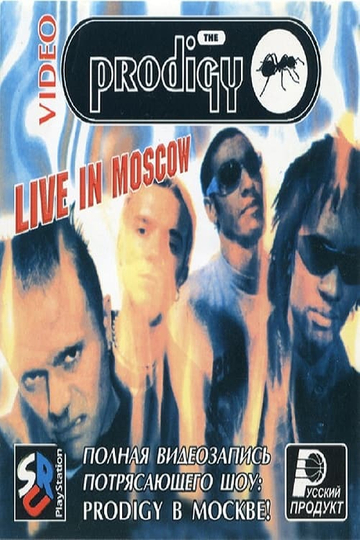 The Prodigy Live In Moscow