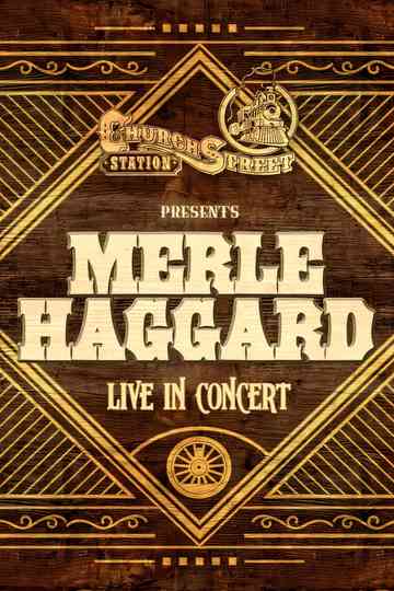 Merle Haggard  Live at Church Street Station 1988 Poster